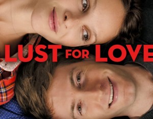 Lust for Love - o comedie romantica interesanta